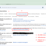 1 – Importer les messages d’un autre compte email
